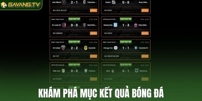 Khám phá mục kết quả bóng đá